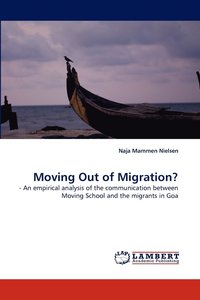 bokomslag Moving Out of Migration?