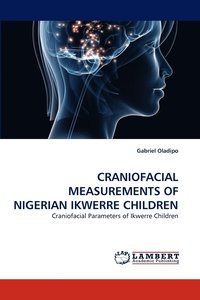 bokomslag Craniofacial Measurements of Nigerian Ikwerre Children