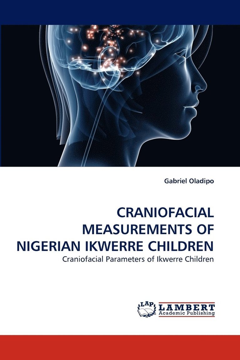 Craniofacial Measurements of Nigerian Ikwerre Children 1