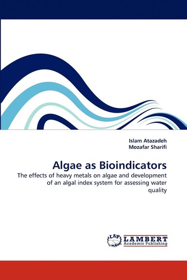 bokomslag Algae as Bioindicators