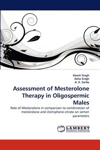 bokomslag Assessment of Mesterolone Therapy in Oligospermic Males