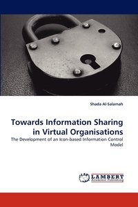 bokomslag Towards Information Sharing in Virtual Organisations
