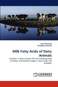bokomslag Milk Fatty Acids of Dairy Animals