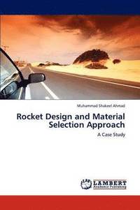 bokomslag Rocket Design and Material Selection Approach