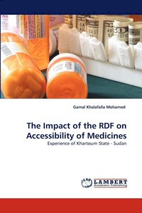 bokomslag The Impact of the RDF on Accessibility of Medicines