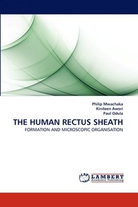 bokomslag The Human Rectus Sheath