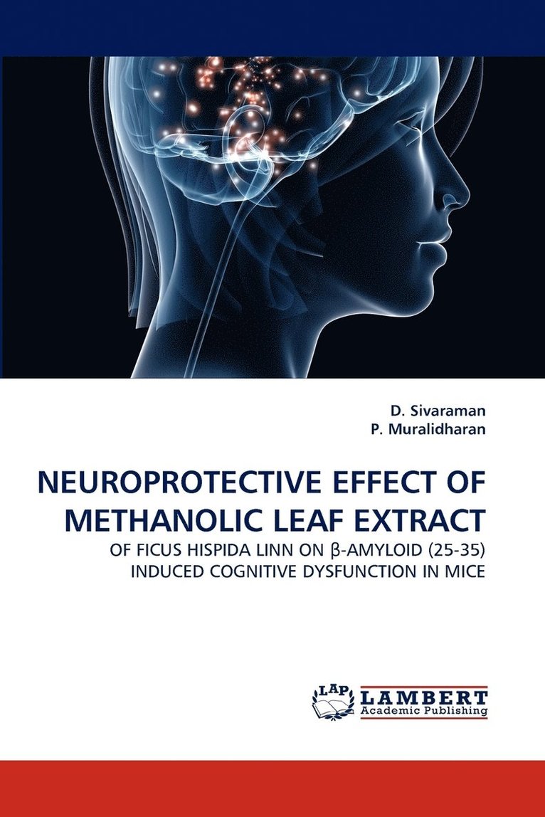 Neuroprotective Effect of Methanolic Leaf Extract 1