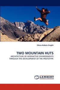 bokomslag Two Mountain Huts