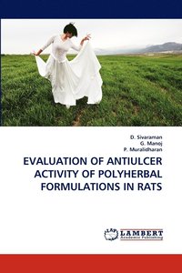 bokomslag Evaluation of Antiulcer Activity of Polyherbal Formulations in Rats