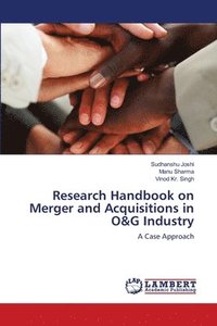 bokomslag Research Handbook on Merger and Acquisitions in O&G Industry