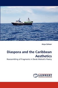 bokomslag Diaspora and the Caribbean Aesthetics