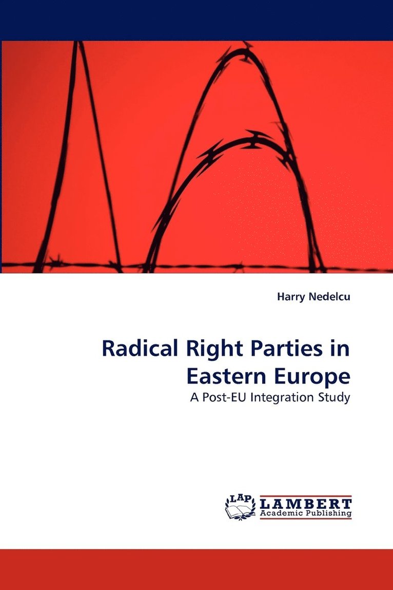 Radical Right Parties in Eastern Europe 1