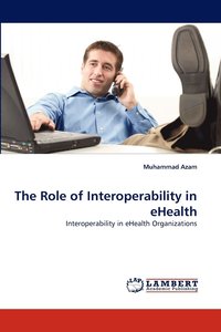 bokomslag The Role of Interoperability in eHealth