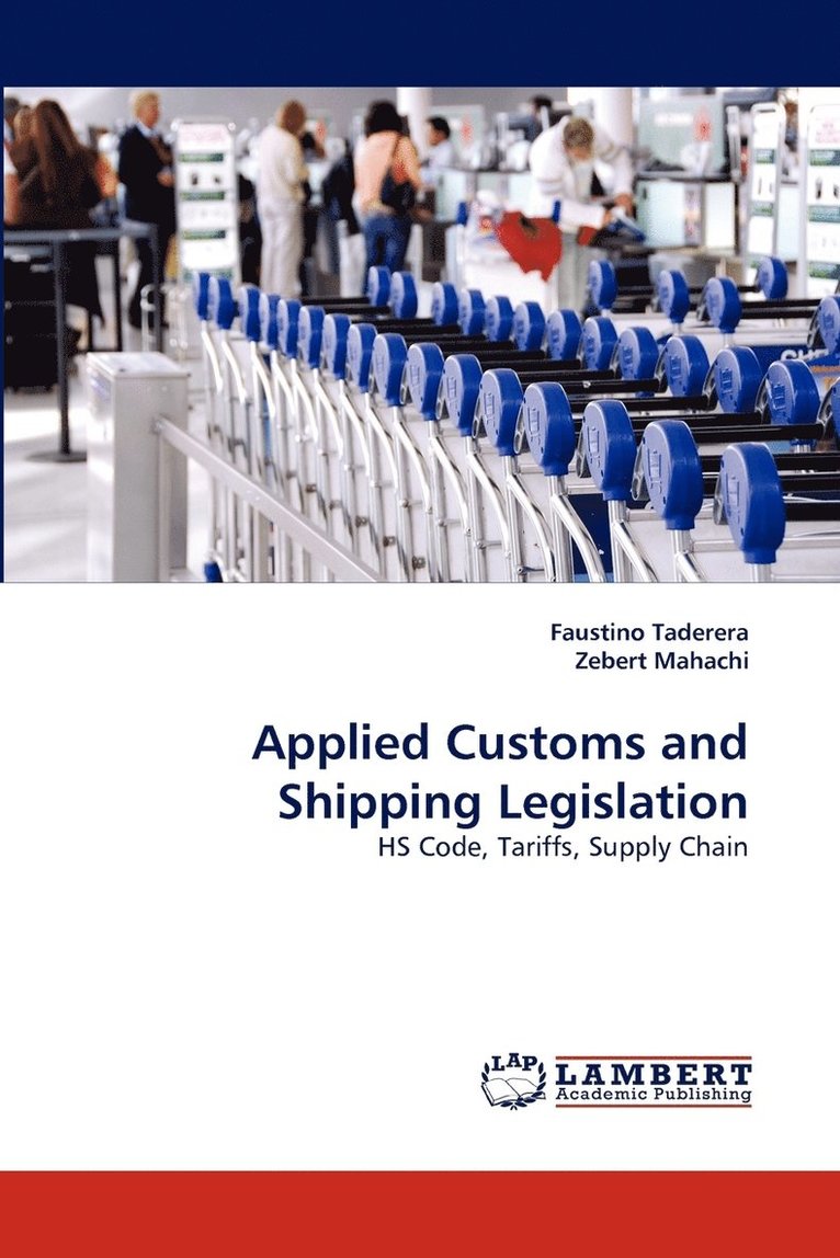 Applied Customs and Shipping Legislation 1