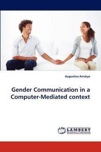 bokomslag Gender Communication in a Computer-Mediated Context