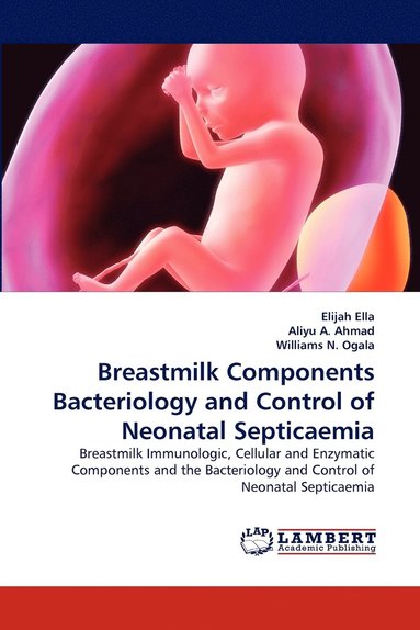 bokomslag Breastmilk Components Bacteriology and Control of Neonatal Septicaemia