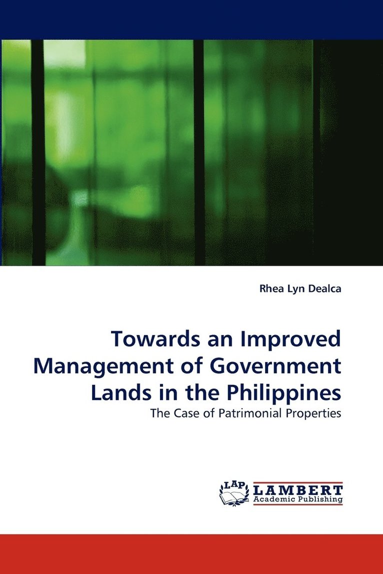 Towards an Improved Management of Government Lands in the Philippines 1