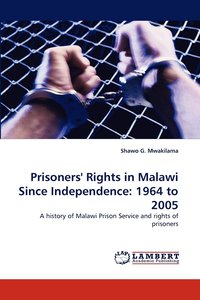 bokomslag Prisoners' Rights in Malawi Since Independence