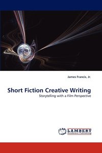 bokomslag Short Fiction Creative Writing