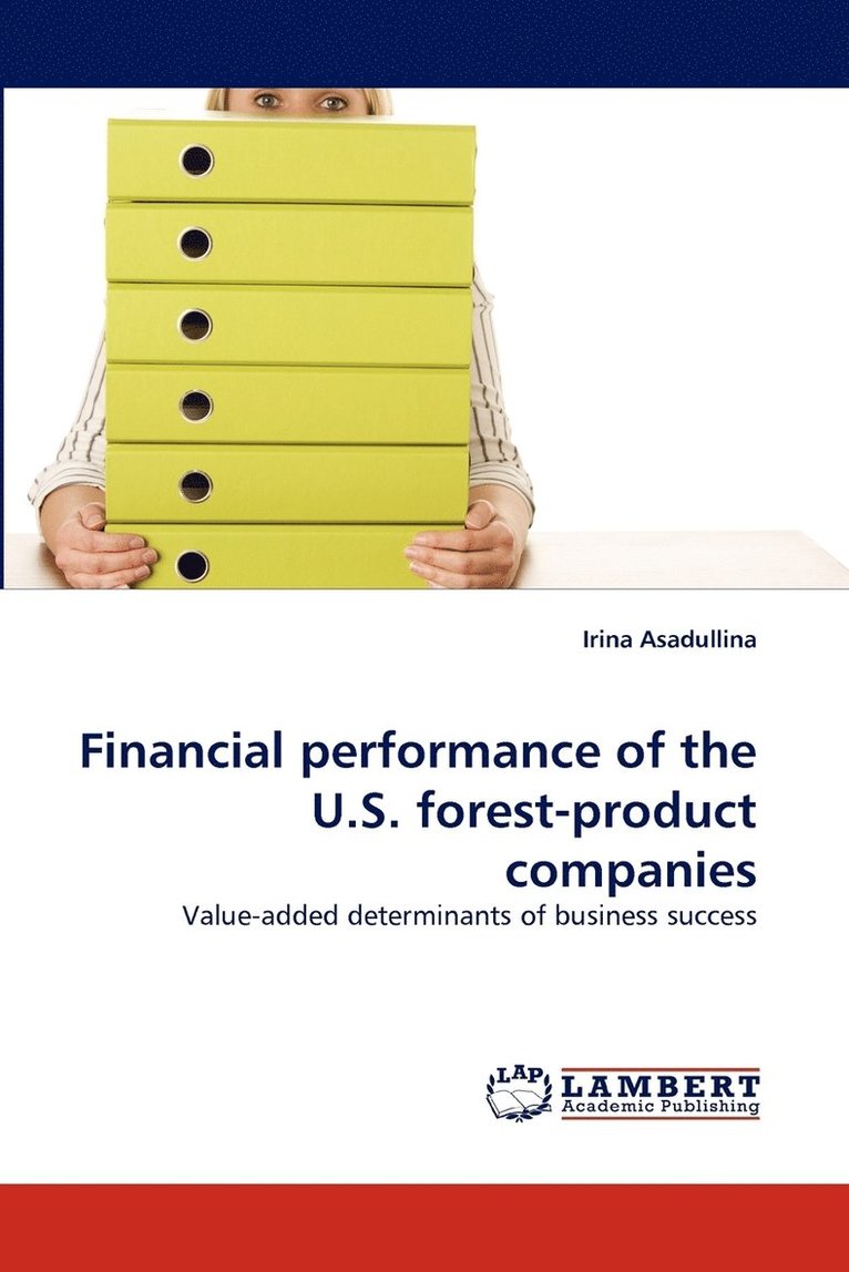 Financial performance of the U.S. forest-product companies 1