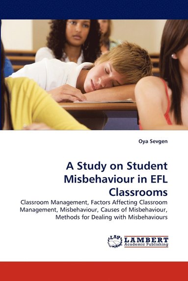 bokomslag A Study on Student Misbehaviour in Efl Classrooms