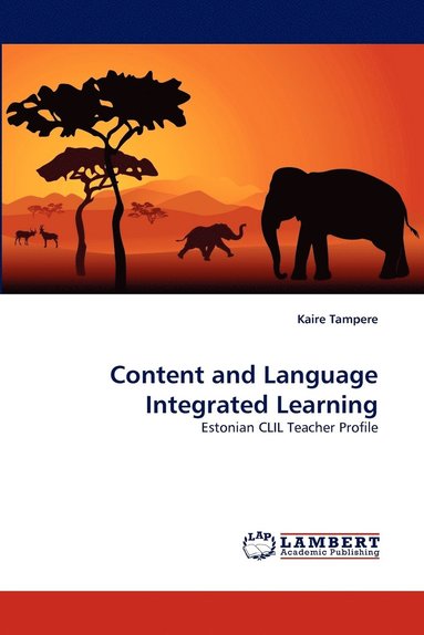 bokomslag Content and Language Integrated Learning