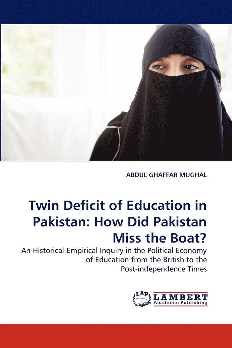 Twin Deficit of Education in Pakistan 1