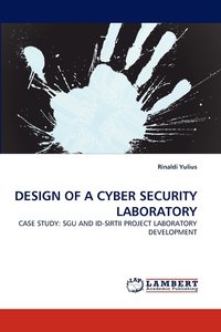 bokomslag Design of a Cyber Security Laboratory