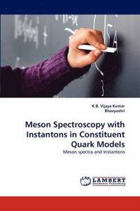 bokomslag Meson Spectroscopy with Instantons in Constituent Quark Models