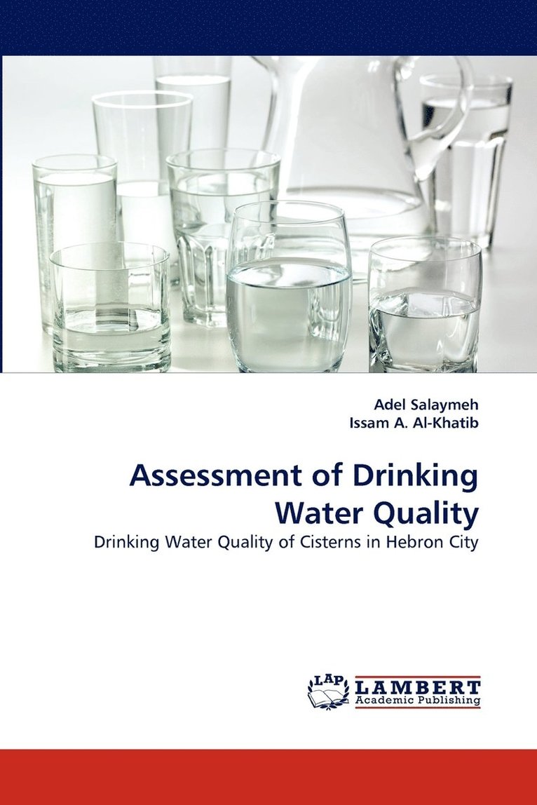 Assessment of Drinking Water Quality 1