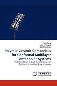 bokomslag Polymer-Ceramic Composites for Conformal Multilayer Antenna/RF Systems