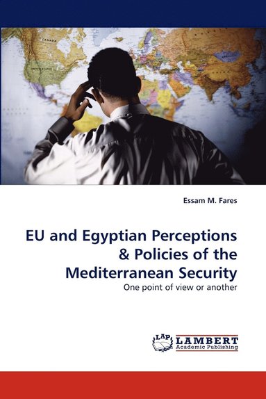 bokomslag EU and Egyptian Perceptions