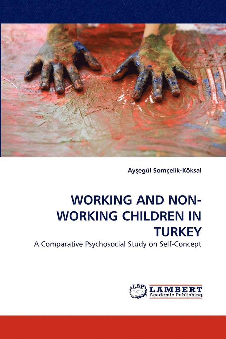 Working and Non-Working Children in Turkey 1