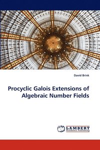 bokomslag Procyclic Galois Extensions of Algebraic Number Fields