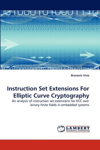 bokomslag Instruction Set Extensions For Elliptic Curve Cryptography