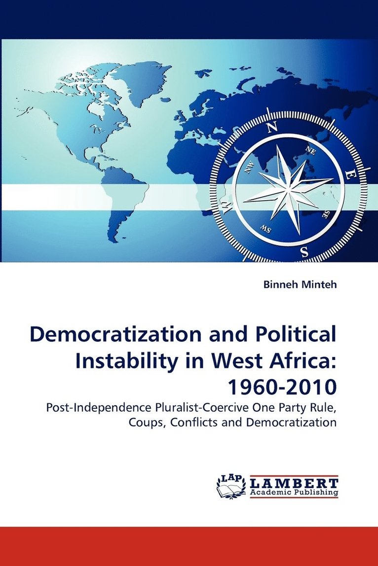 Democratization and Political Instability in West Africa 1