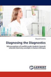 bokomslag Diagnosing the Diagnostics