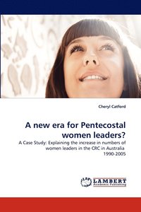 bokomslag A new era for Pentecostal women leaders?