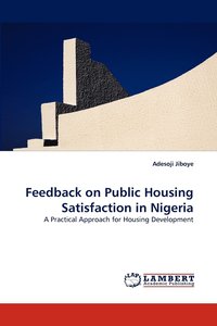 bokomslag Feedback on Public Housing Satisfaction in Nigeria