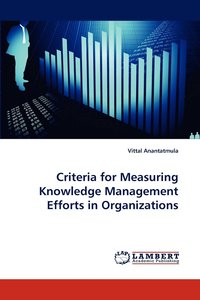bokomslag Criteria for Measuring Knowledge Management Efforts in Organizations
