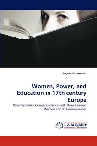bokomslag Women, Power, and Education in 17th century Europe