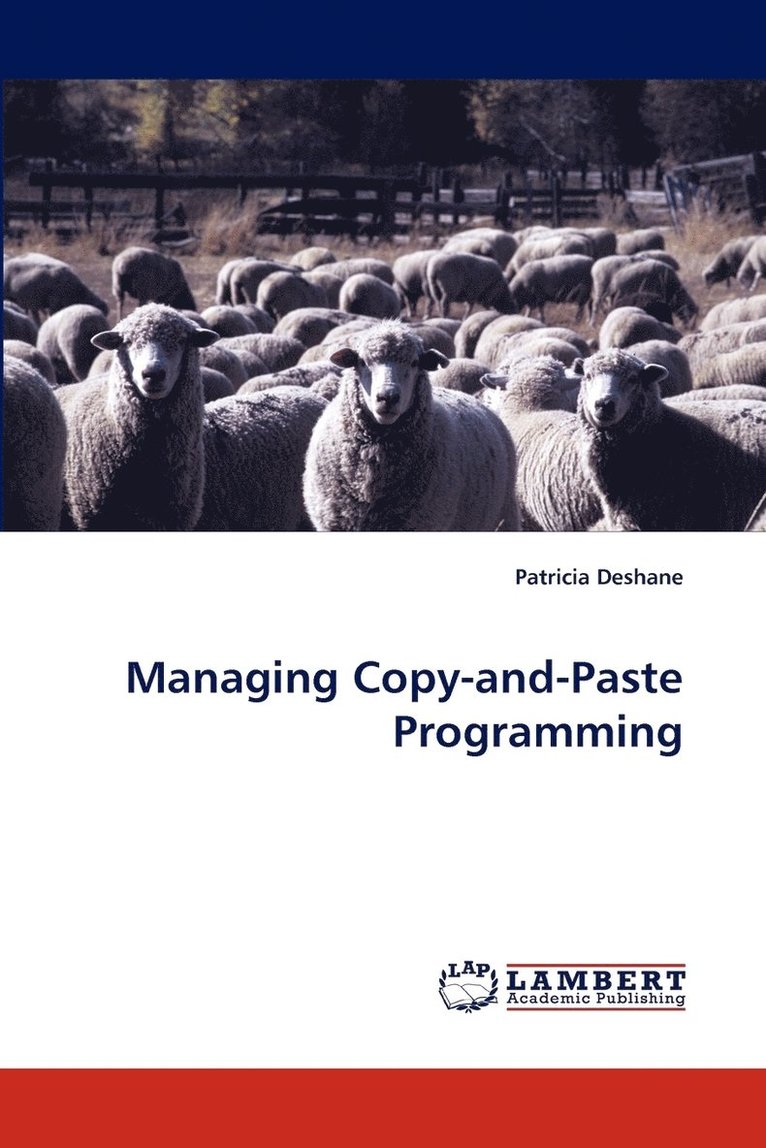 Managing Copy-And-Paste Programming 1