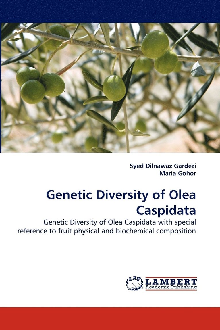 Genetic Diversity of Olea Caspidata 1