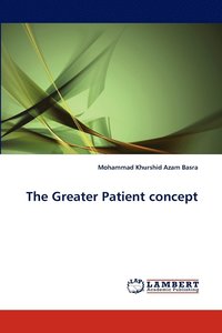 bokomslag The Greater Patient Concept