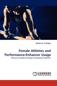 bokomslag Female Athletes and Performance-Enhancer Usage