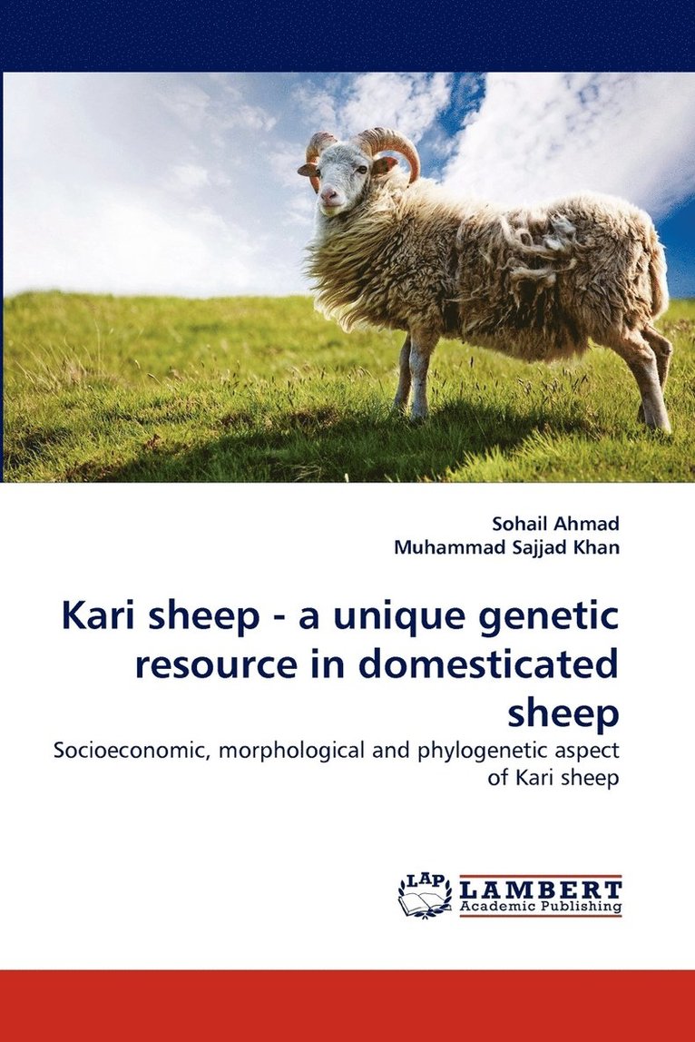 Kari Sheep - A Unique Genetic Resource in Domesticated Sheep 1