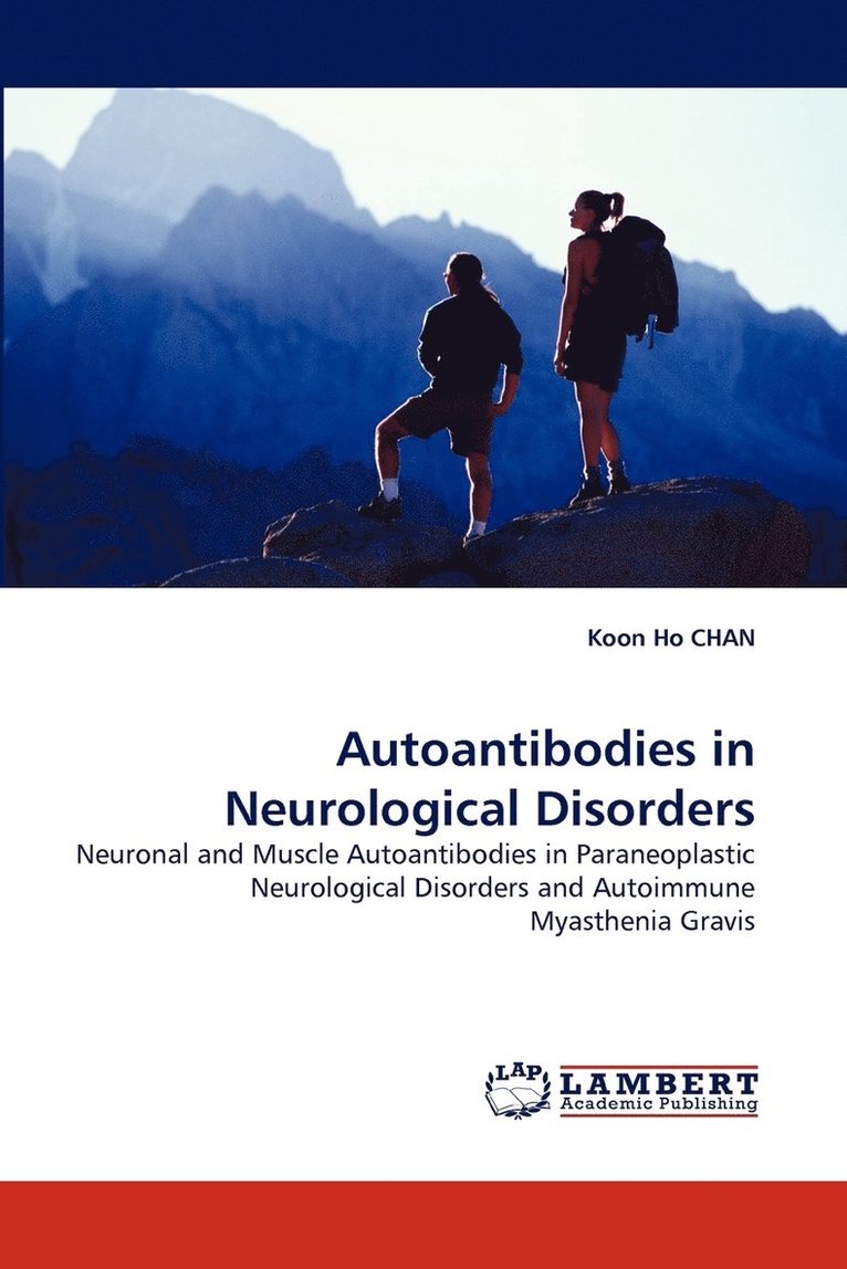 Autoantibodies in Neurological Disorders 1