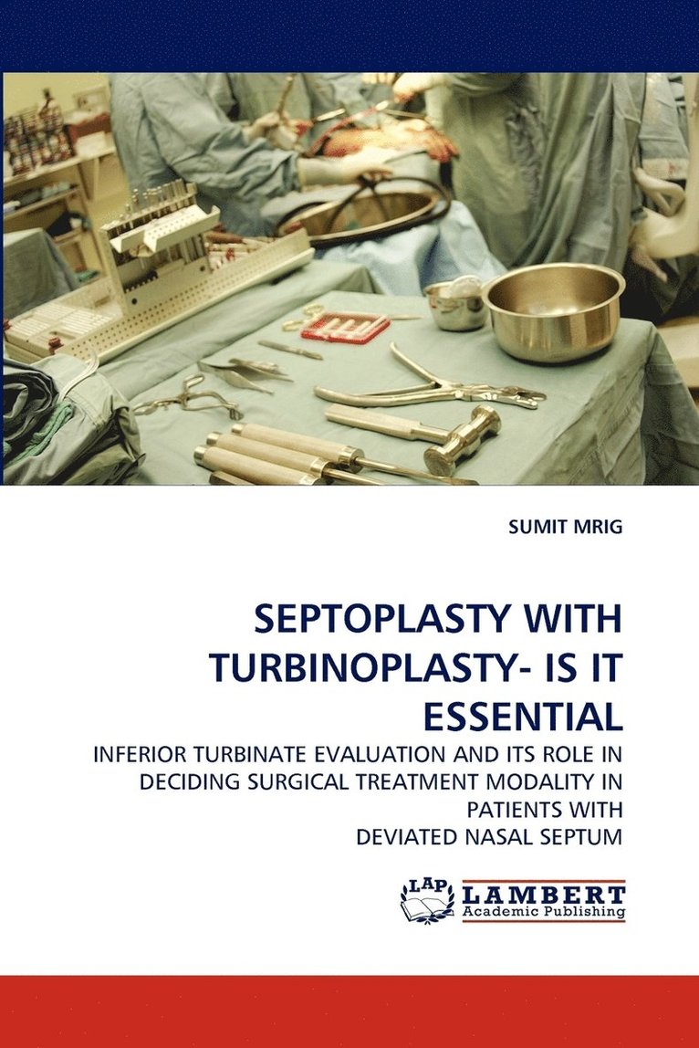 Septoplasty with Turbinoplasty- Is It Essential 1