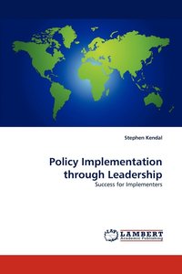 bokomslag Policy Implementation through Leadership