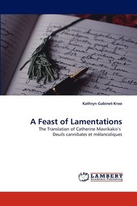 bokomslag A Feast of Lamentations